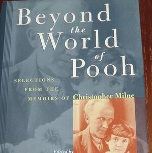 Pooh: Selections from the Memoirs of Christopher Milne